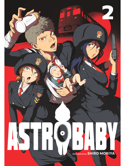 Title details for Astro Baby, Volume 2 by Shiro Moriya - Available